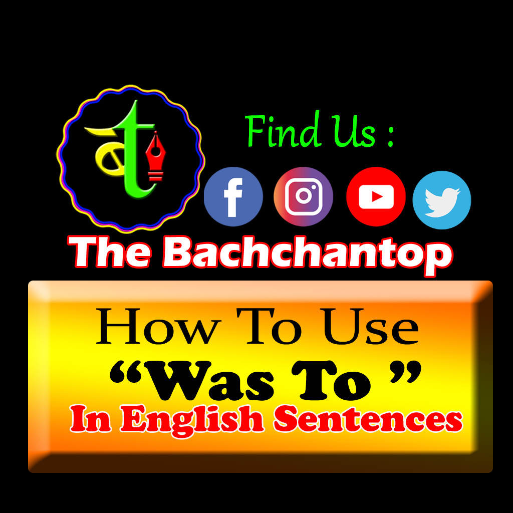 How to Use “Was To” in English
