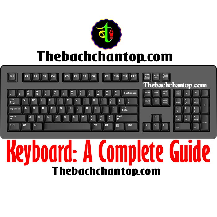 Keyboard: A Complete Guide