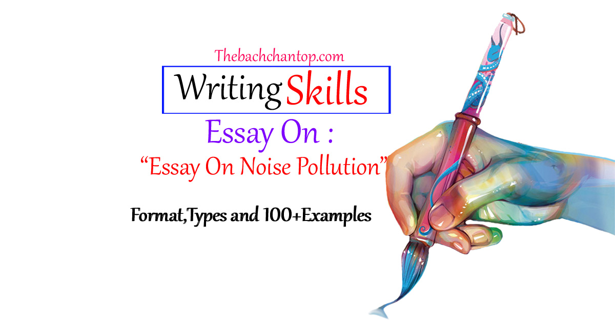 Essay On Noise Pollution