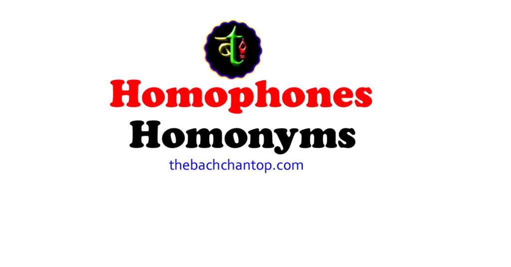 Homophones and Homonyms in&nbsp;English