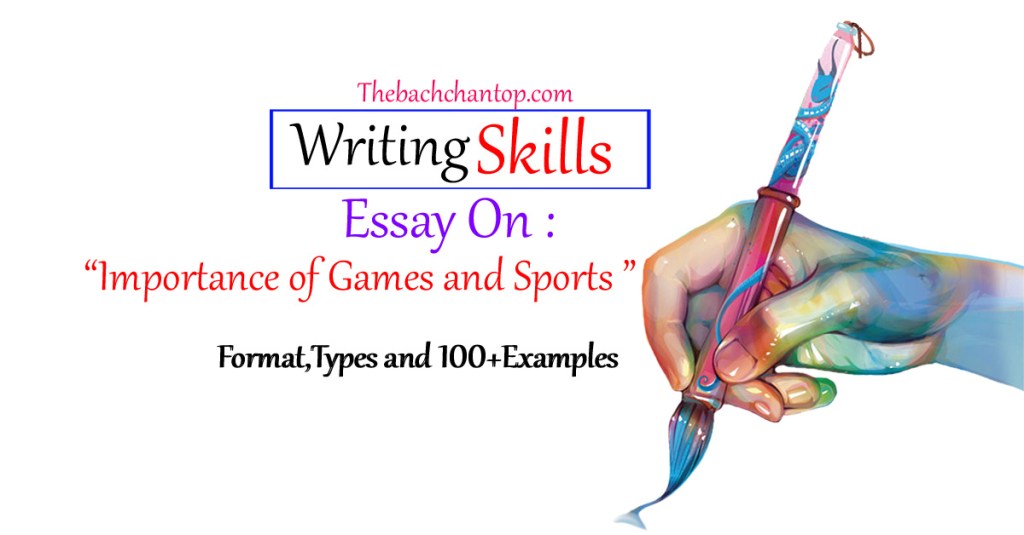Essay on Importance of Games and Sports&nbsp;Essay