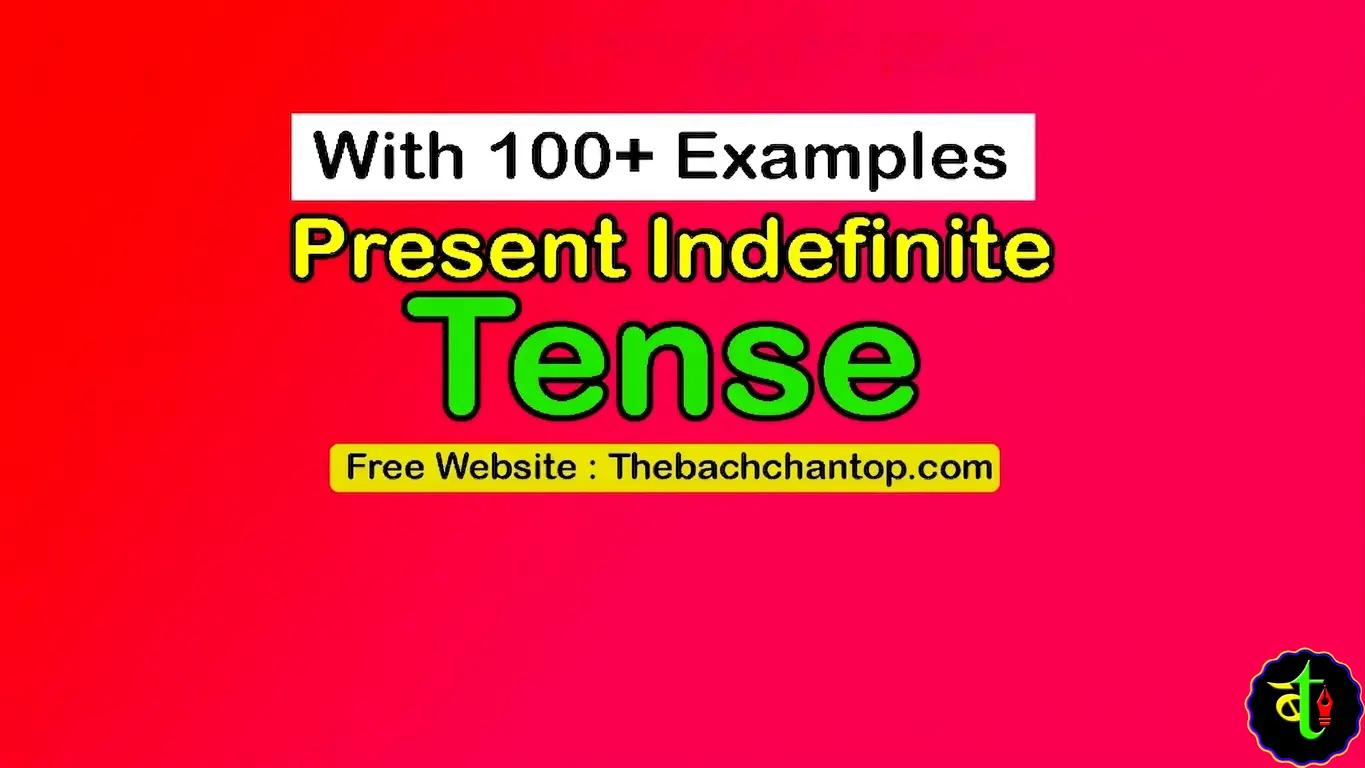 Present Indefinite Tense