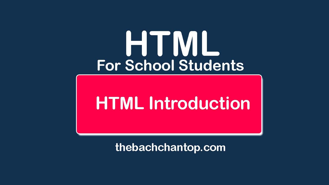 HTML Introduction for school students